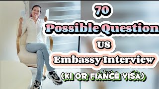 70 Possible Question for US Embassy Interview fiance visaeveryone k1visajourney [upl. by Lleynod]