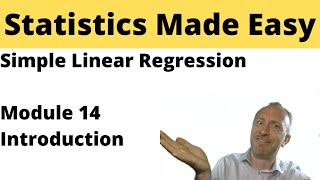 Statistics  Module 14  Simple Linear Regression [upl. by Leuas]