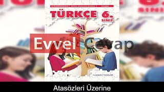 Atasözleri Üzerine Metni Etkinlik Cevapları 6 Sınıf Türkçe [upl. by Lombardo]