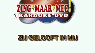 Andre Hazes  Zij gelooft in mij  KARAOKE  Lyrics [upl. by Yesak]