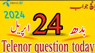 24 april 2024 questions and answers  My Telenor TODAY Answers [upl. by Letta]