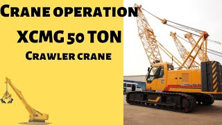 crane XCMG 50 TON crawler khizsr crane operation khizar abdal official [upl. by Combe]