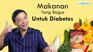 Makanan Yang Bagus Untuk Diabetes atau kencing manis [upl. by Iramohs747]