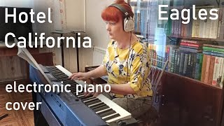 Hotel California Eagles instrumental cover on CASIO Privia PX560 [upl. by Allecsirp]