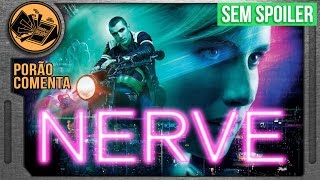 NERVE O Melhor Filme do Ano [upl. by Annaicul493]