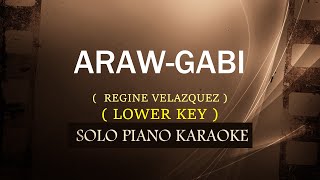 ARAW GABI  LOWER KEY   REGINE VELASQUEZ  COVERCY [upl. by Rorke]