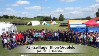 KJF Zeltlager RhönGrabfeld 2013 KreisJugendFeuerwehr [upl. by Sad]