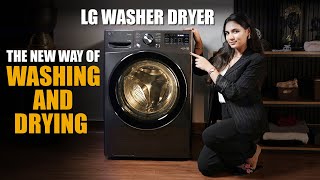 LG Washer Dryer  The New Way of Washing and Drying [upl. by Colbye]