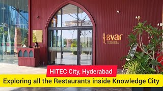 Exploring all the Restaurants and Food Options Inside Knowledge City HITEC City Hyderabad [upl. by Hendrick297]