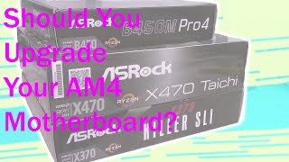 AM4 Motherboards  x370 vs b450 vs x470 [upl. by Yesnik]