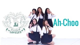 Lovelyz 러블리즈  AhChoo Dance Cover [upl. by Athalia]