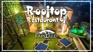 Hotel Raintree Dhaka Rooftop Restaurant [upl. by Refinnaej390]