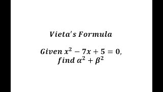 Vietas Formula for Quadratics Find the Sum of the Square of the Roots [upl. by Hakym29]