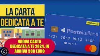 Nuova Carta quotDedicata a tequot 2024 500 Euro per le Famiglie [upl. by Malaspina]