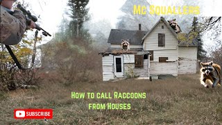 Raccoon Calling Calling Coons from Abandoned houses huntingseason wildlife outdoors hunting [upl. by Ansel643]