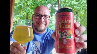 Lawsons Finest Liquids  JUICE STAND  blood orange ipa [upl. by Raymond]