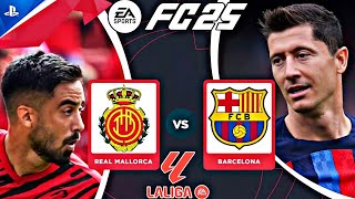 EA FC25  RCD Mallorca vs FC Barcelona  PS5™4K60Gameplay  Laliga EA Sports 202425  Lewandowski [upl. by Aniryt881]