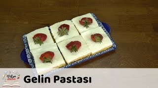 Gelin Pastası Tarifi [upl. by Lorolla]