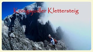 Königsjodler Klettersteig [upl. by Enrahs]