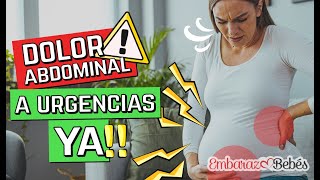 😣💥DOLOR ABDOMINAL en el EMBARAZO ¿Cuándo es Grave ¿Causas [upl. by Ellerred362]