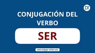 🥇▷ Conjugación del verbo SER en español  CONJUGARVERBOSCOM [upl. by Nilson52]