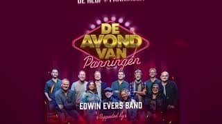 De Avond van Panningen met Edwin Evers band [upl. by Ainoyek]