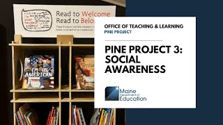 Pine Project Learning 3 Social Awareness [upl. by Holofernes408]