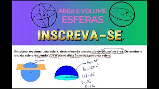 ESFERAS 04 Um plano secciona uma esfera determinando um círculo de de área Determine o raio da [upl. by Blakely]