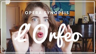 LOrfeo the first REAL opera  Opera Synopsis Avi Green [upl. by Jaine374]