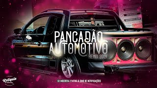 Seleção Mega Pancadão Automotivo 2024  Pancadão Automotivo Grave Forte 2024 Pancadão Remix Parte I [upl. by Siffre522]