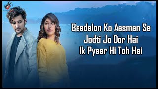 Tere Naal Lyrics – Darshan Raval  Tulsi Kumar  Gurpreet Saini  Gautam G Sharma [upl. by Iggy16]