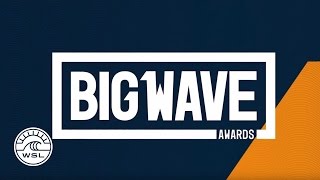 The 2016 Big Wave Awards Full Event [upl. by Roxie]