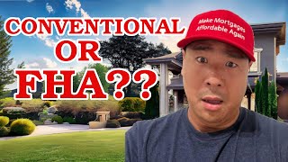 FHA vs Conventional Loan Which one saves you more [upl. by Kowatch]