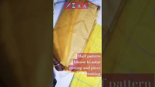 Half pattern wali blouse ka astr and man fabric ka cutting ✂️🧵🪡 [upl. by Aivart207]