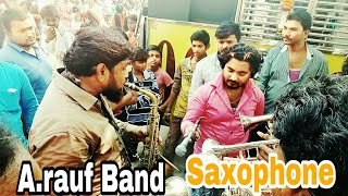 Sairat zala ji Saxophone By Arauf Band Amalner [upl. by Rosalynd]