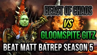 NEW Gloomspite Gitz vs Beast of Chaos Age of Sigmar Battle Report  Beat Matt Batrep S05E26 [upl. by Maryrose]