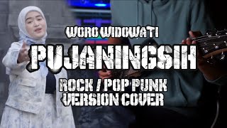 PUJANINGSIH  WORO WIDOWATI ROCK POP PUNK COVER BY AREEVZAKI [upl. by Releyks]