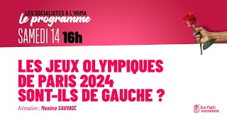 Fête de lHumanité  Les JOP2024 sontils de gauche [upl. by Nyllewell]