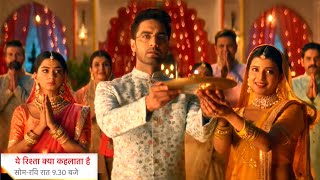 Yeh Rishta Kya Kehlata Hai New Promo Abhira Ko Mila Uska Haq Roohi Ko Hai Armaan Ka Intezaar [upl. by Mor]