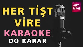 HER TİŞT VİRE Kürtçe Karaoke Altyapı Türküler  Canlı Saz  Do [upl. by Yddet35]