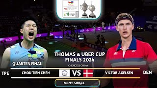 GREAT MATCH  Chou Tien Chen TPE Vs Victor Axelsen DEN  Badminton Thomas Cup 2024 [upl. by Arreyt]