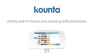 Setting up staff in Lightspeed Kounta POS [upl. by Navonoj]