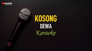 Dewa  Kosong Karaoke [upl. by Aikemit780]