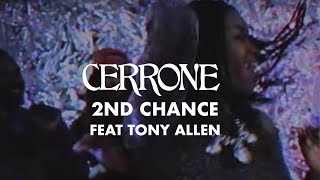 Cerrone  2nd Chance feat Tony Allen Official Video [upl. by Ardnahc]