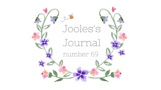 Jooless Journal  Number 69 [upl. by Ragse]