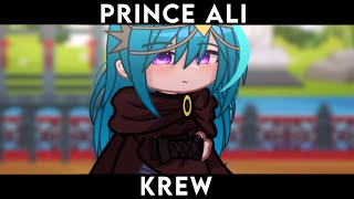 Prince Ali  MemeTrend  Gacha Club  Ft KREW [upl. by Hakeem]