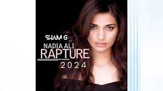 Sham G feat Nadia Ali  Rapture 2024  Extended [upl. by Refynnej]