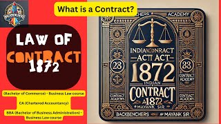 LAW Indian Contract Act PART 2 BACKBENCHERS ACADEMY LINE BY LINE EXPLANATION [upl. by Hartmunn]