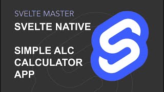 Svelte Native  Alcohol Calculator App [upl. by Lisa]