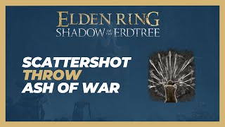 How to Get Scattershot Throw Ash of War  Elden Ring Shadow of the Erdtree [upl. by Anelaf999]